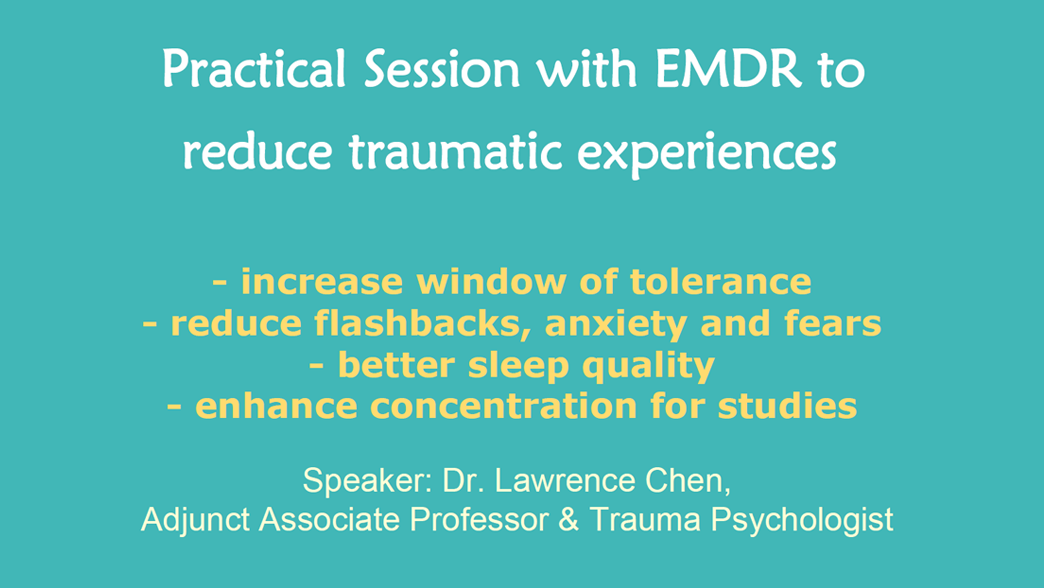Workshop: Managing Traumatic Stress Toolkit: EMDR approach to reduce flashbacks, anxiety and fears